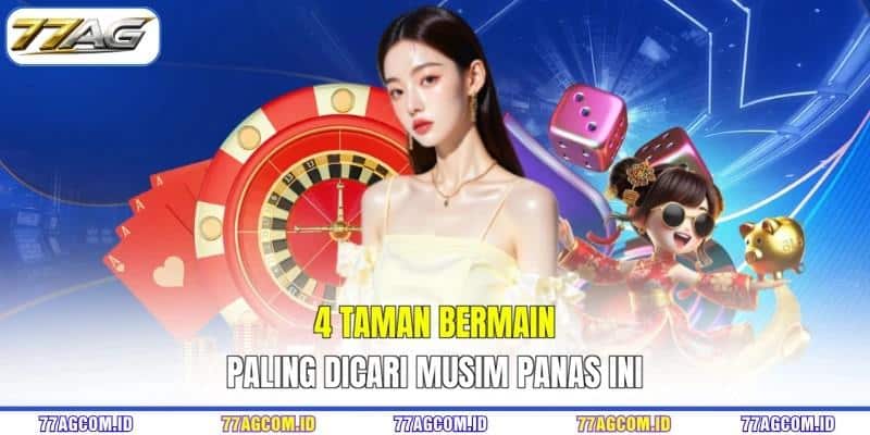 4 taman bermain paling dicari musim panas ini 4 taman bermain paling dicari musim panas ini